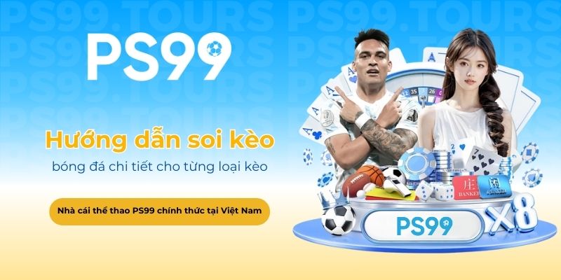 Hướng dẫn soi kèo bóng đá chi tiết cho từng loại kèo